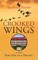Crooked Wings