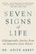 Seven Signs of Life