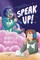 Speak Up!