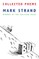 Collected Poems of Mark Strand