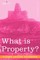 What Is Property?