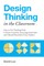 Design Thinking in the Classroom