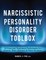 Narcissistic Personality Disorder Toolbox