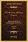 A Collection Of State Papers