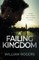 A Failing Kingdom
