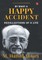 By Many A Happy Accident
