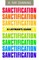 A Layman's Guide to Sanctification