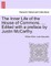 The Inner Life of the House of Commons. ... Edited with a Preface by Justin McCarthy.