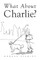What About Charlie?