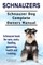 Schnauzers. Schnauzer Dog Complete Owners Manual. Schnauzer book for care, costs, feeding, grooming, health and training..