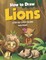 How to Draw Lions Step-by-Step Guide