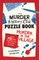 The Murder Mystery Puzzle Book