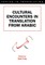 Cultural Encounters in Translation from Arabic