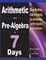 Arithmetic and Pre-Algebra in 7 Days