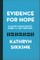 Evidence for Hope