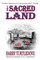 The Sacred Land