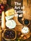 The Art of Eating Well