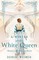 A Winter at the White Queen