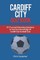 Cardiff City Quiz Book