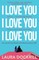 I Love You, I Love You, I Love You