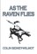 As the Raven Flies