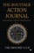 THE ROUTINER - ACTION JOURNAL For Health, Wealth, Mind & Soul