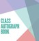 Class Autograph book hardcover