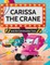 Carissa The Crane and the Construction Crew