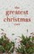 The Greatest Christmas Ever