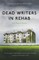Dead Writers in Rehab