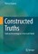Constructed Truths