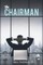 The Chairman