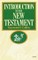 Introduction to the New Testament