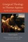 Liturgical Theology in Thomas Aquinas