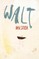 Walt