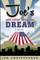 Joe's Late Great American Dream