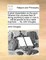 A Short Dissertation on the Gout. Wherein the Universal Fear of Doing Anything to Ease or Cure It, ... Will Be Proved to Be a Mere Bug-Bear, ... by John Douglas, ...