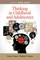 Thinking in Childhood and Adolescence (Hc)