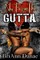 She From The Gutta