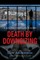 Death by Downsizing