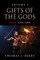 Gifts of the Gods