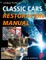 Classic Cars Restoration Manual