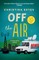 Off the Air