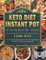 Keto Diet Instant Pot Cookbook 1500