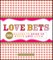 Love Bets