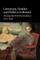Literature, Gender and Politics in Britain During the War for America, 1770-1785