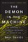 The Demon in the Machine