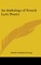 An Anthology of French Lyric Poetry