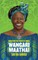 Wangari Maathai