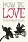 How to Love